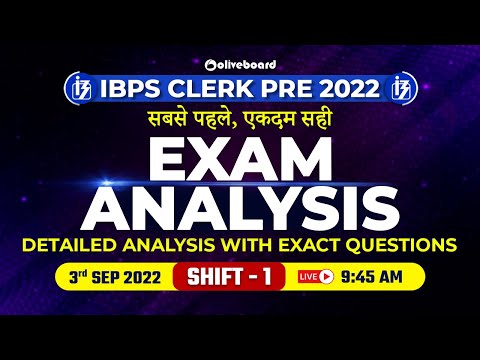 IBPS Clerk Exam Analysis 2022 | Shift - 1 (3 September 2022) | Memory Based Questions & Good Attempt