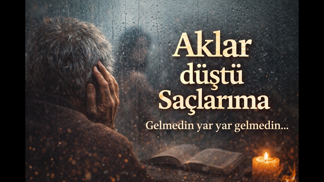 Aklar Düştü Saçlarıma – Duygusal Türkü | Gurbet & Hasret