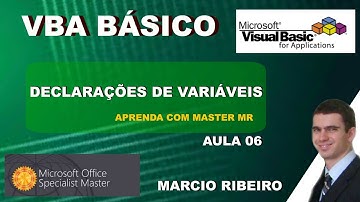 EXCEL VBA BASICO - AULA 06 - DECLARACAO DE VARIAVEIS (APRENDA COM MASTER MR)