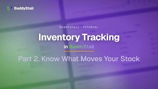 Stock Doesn't Move Without a Reason: Know What Moves Your Stock in BuddyStall (Part 2)