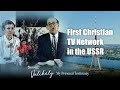 First Christian TV Network in the USSR — Rick Renner