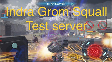Indra Grom Squall - Test Server