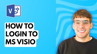 How to Login to Microsoft Visio [2026 Full Guide]