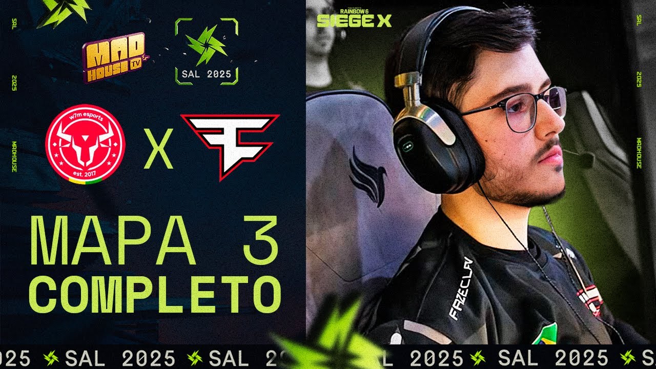 W7M X FAZE (R6 SIEGE X) - MAPA 3 | SAL 2025 - JOGO COMPLETO