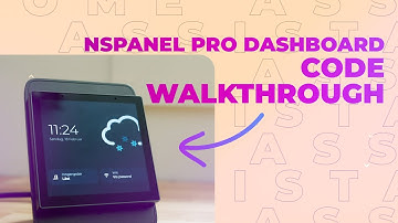 NSPanel Pro Dashboard Code Walkthrough