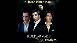 1 Kurtlar Vadisi Pusu Geri Sayim Muzigi Ft. DJ Impossible Man Jounce Echo Mix Resimi