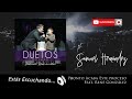 Samuel Hernández- Duetos Deluxe Final