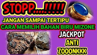 🈲STOPP....!!!!! JANGAN SAMPAI TERTIPU CARA MEMILIH BAHAN BIRU MIZONE BATURAJA AGAR TIDAK ZONKK🈲
