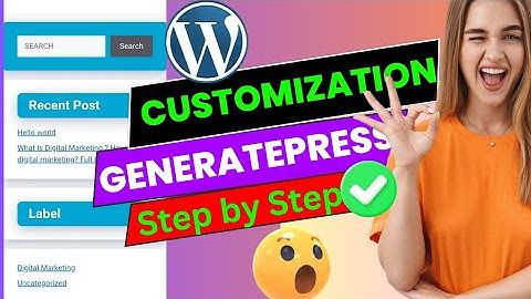 GeneratePress Premium Theme Customization | GeneratePress Tutorial in Hindi 2023