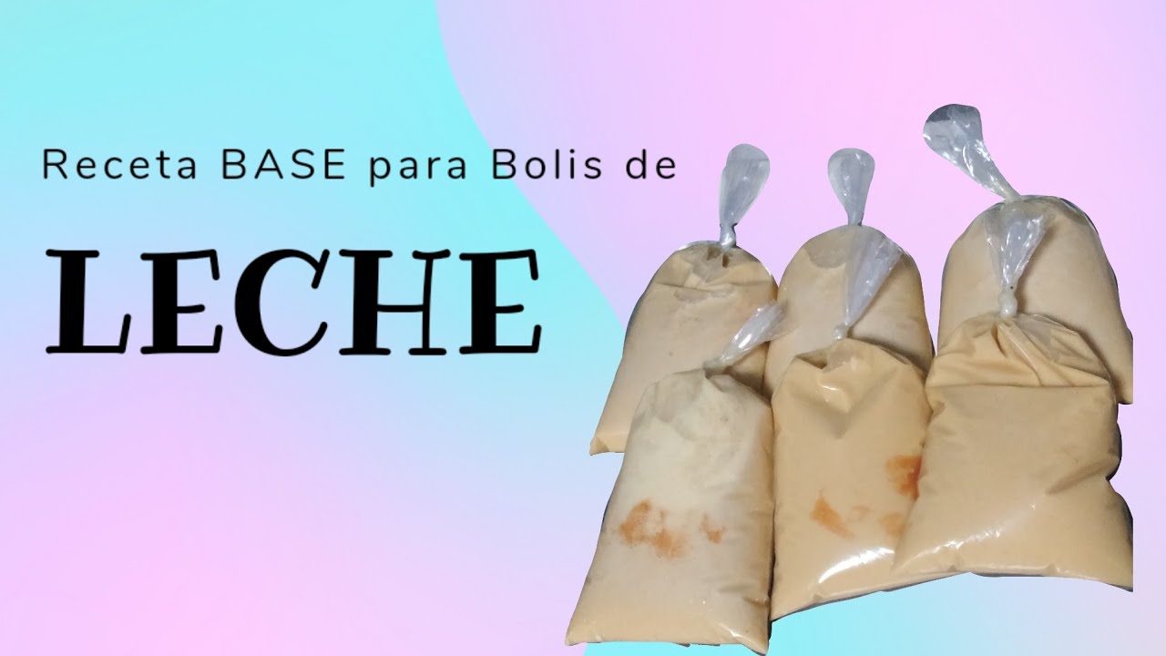 RECETA BASE PARA BOLIS DE LECHE - YouTube