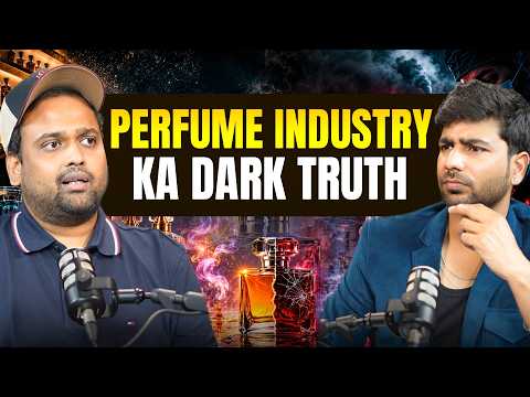 🔥 Perfume Industry Ka Dark Truth! Aapko Jo Nahi Bataya Jata 😱