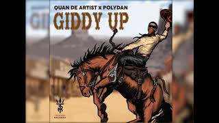 Quan De Artist x PolyDan - Giddy Up ( Gold Cup Riddim ) Crop Over 2024