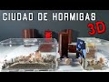 CIUDAD DE HORMIGUEROS 3D LLENA DE HORMIGAS