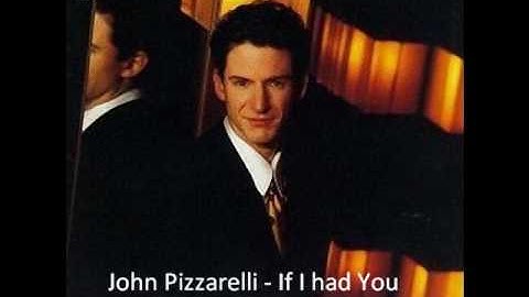 John Pizzarelli - If I Had You
