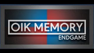 Oik Memory: Endgame [STEAM] - All Levels