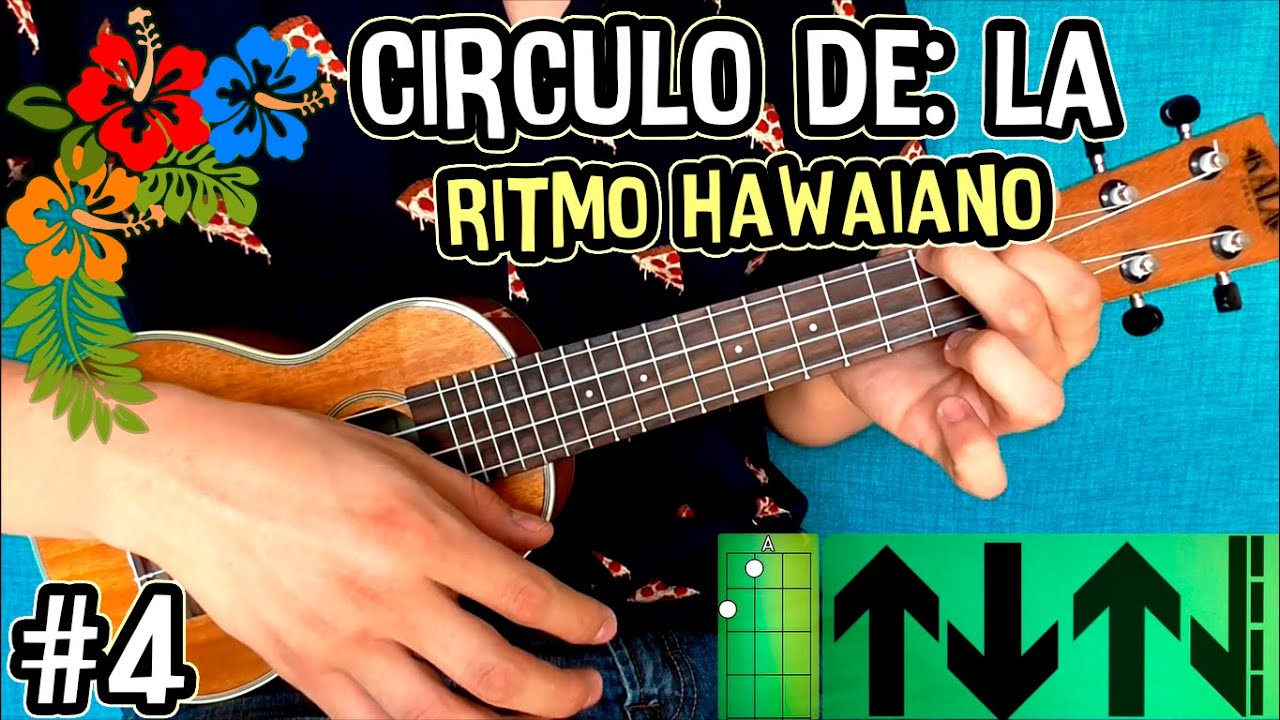 Como tocar ritmo hawaiano en ukulele + el circulo de La