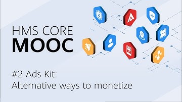 Create impactful ads with HUAWEI Ads Kit (Based on HMS Core 3.0)