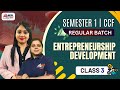 B.Com Semester 1 – CCF | Entrepreneurship Development - Class 3 | MEPL Commerce Hub