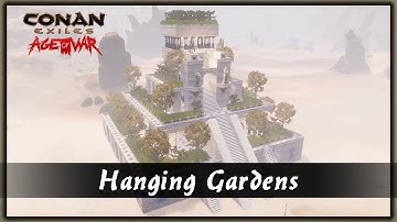 HOW TO BUILD THE HANGING GARDENS [SPEED BUILD] - CONAN EXILES