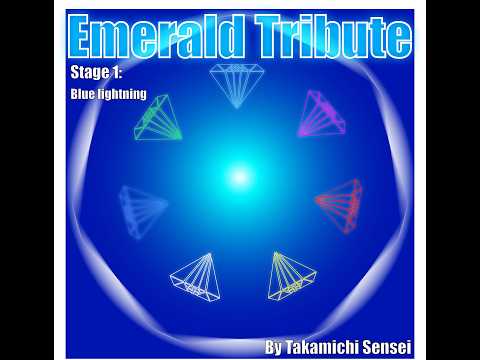 Star Light Zone | Emerald Tribute – Stage 1: Blue Lightning