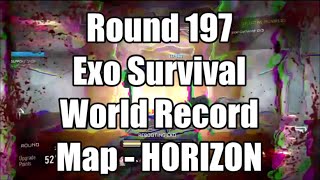 Call Of Duty Advance Warfare Exo Survival World Record HORIZON Round 197 + Commentary