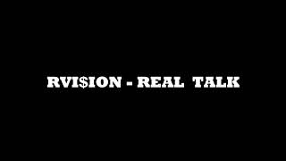 RVI$ION - Real Talk (prod. Uncle $ap) [Eng. Macho]