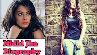 Nidhi Jha Biography ||Feat Nidhi Jha||