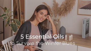 Essential Oils for SAD: 5 Essential Oils to Survive the Winter Blues
