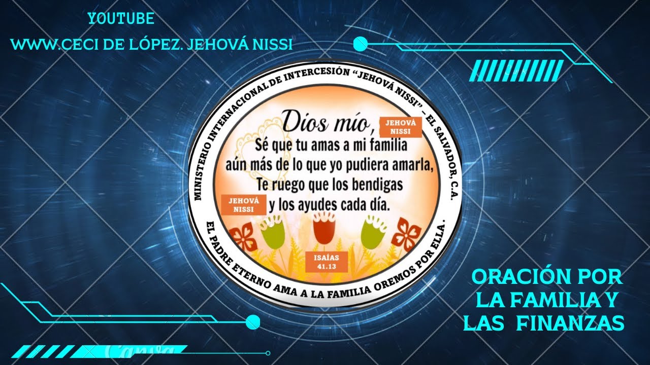ORACION POR LA FAMILIA Y FINANZAS DEL HOGAR - YouTube