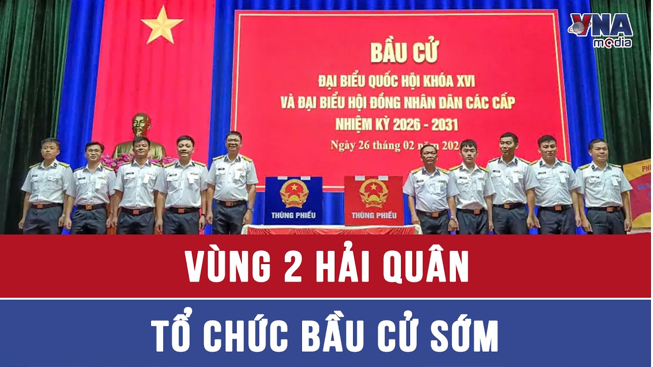 Vùng 2 Hải quân tổ chức bầu cử sớm - VNAMedia