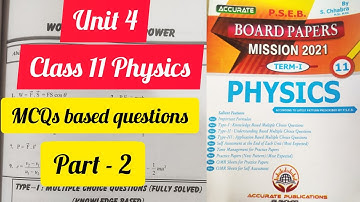 11 Physics unit 4 Understanding based MCQs from accurate | #pseb #Physics