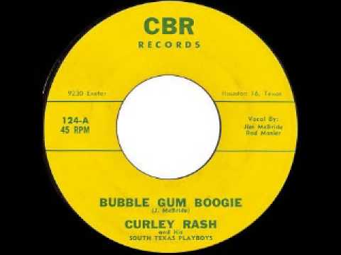 Curley Rash - Bubble Gum Boogie