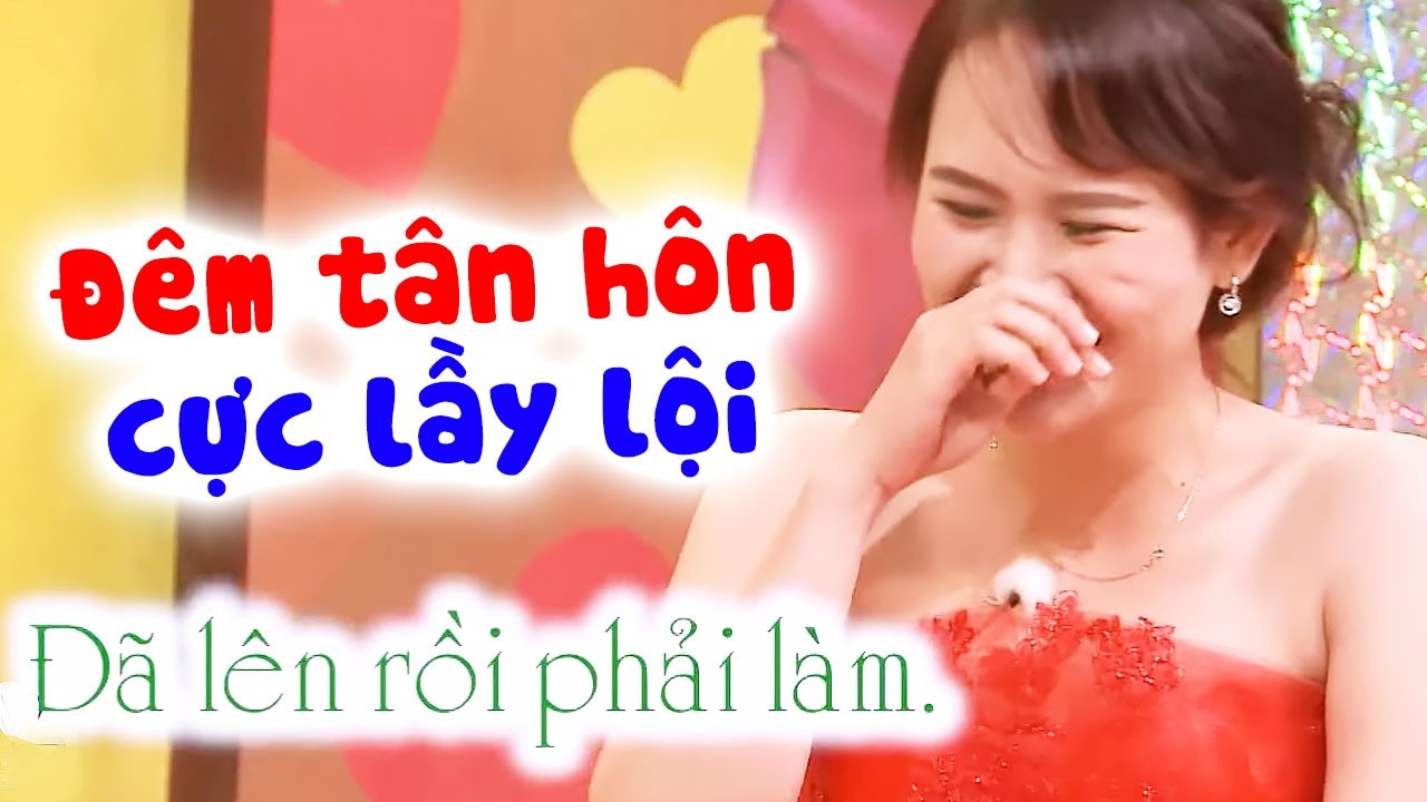 Cô vợ lầy lội hài hước TÁN CHỒNG đổ luôn và cái kết Đêm tân hôn trọn vẹn | Chuyện vợ chồng hay nhất