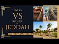 Exploring Jeddah In 3 Days Eng Luxury VS Budget Itinerary All Costs Covered Next Stop Taif Exploring Jeddah In 3 Days Eng Luxury VS Budget Itinerary All Costs Covered Next Stop Taif