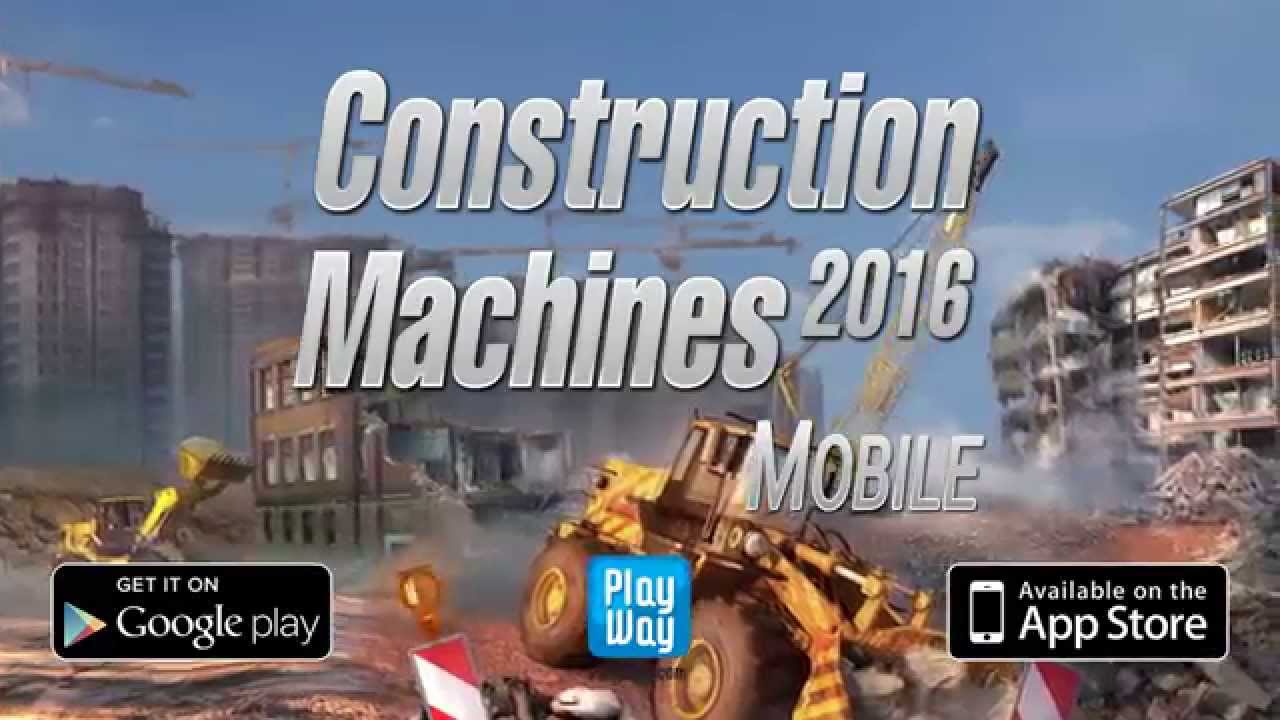 Construction Machines 2016 Mobile MOD APK cover