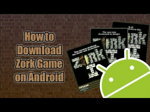 How to Download Zork Game on Android