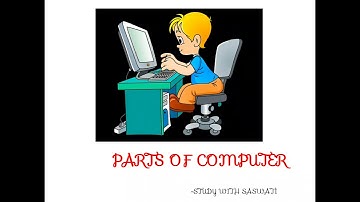 Parts of computer for kids || Four main parts of computer || Cpu,Mouse,Monitor,Keyboard defination