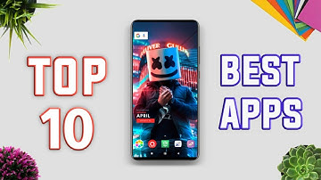 Top 10 Best Android Apps April 2020 || Free Android Apps