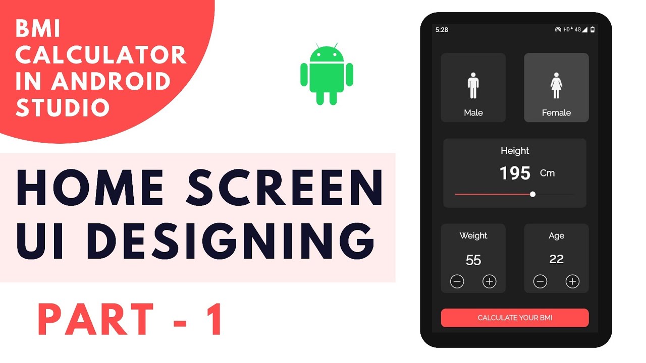 How to create bmi calculator in android studio | BMI calculator in android  studio | Part - 1 | UI - YouTube