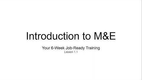 1  Introduction to M&E