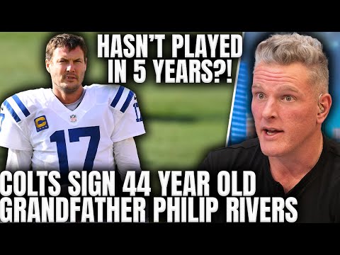 Thumbnail for Philip Rivers Signs With Colts, Hasn't Played In the NFL in 5 Years?! | Pat McAfee Show