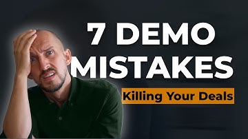 7 Demo Mistakes Killing Your Deals