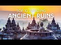 10 Amazing Ancient Ruins in the World | Part 2