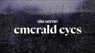 alex warren - emerald eyes (lyrics) @deepblueofficial