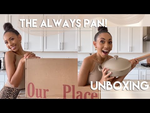 Our Place- unboxing the Always Pan and Perfect Pot! 