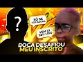 BOCA DE 09 DESAFIOU UM INSCRITO MEU VALENDO 10 MIL DIAMANTES NO FREE FIRE