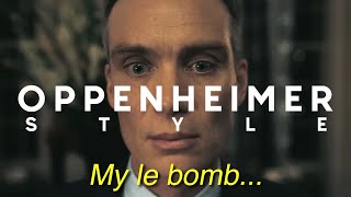 Oppenheimer Style | Trailer