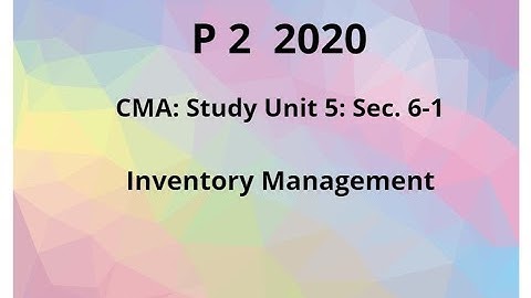 2020 p 2 CMA Unit 5 sec. 6-1