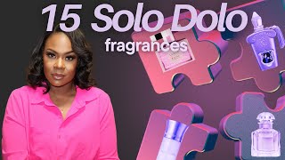 SOLO DOLO FRAGRANCE TAG | MY SCENTS THAT STAND