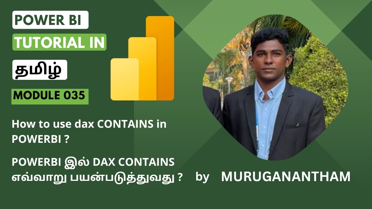 powerbi Tutorial In Tamil Module 035 How To Use dax CONTAINS In powerbi-tutorial-in-tamil-module-035-how-to-use-dax-contains-in